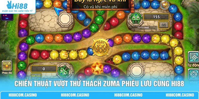 Chiến thuật vượt thử thách Zuma phiêu lưu cùng Hi88