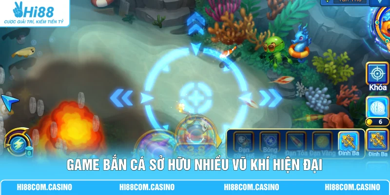 Game bắn cá sở hữu nhiều vũ khí hiện đại