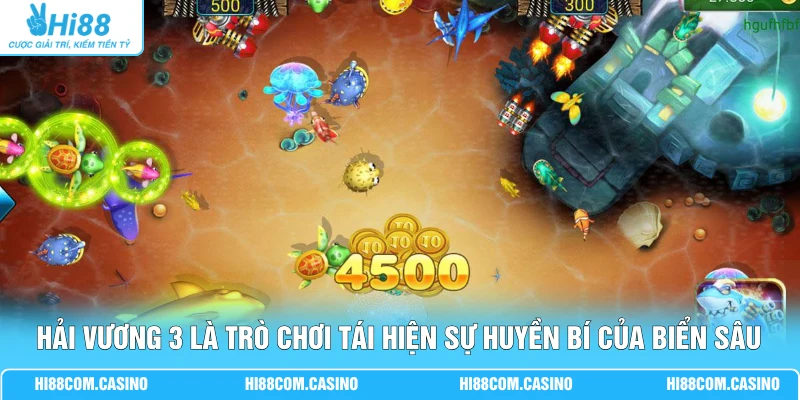Hải Vương 3 là trò chơi tái hiện sự huyền bí của biển sâu