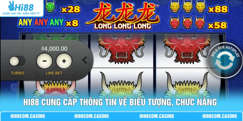 Hi88 cung cấp thông tin về biểu tượng, chức năng của trò chơi