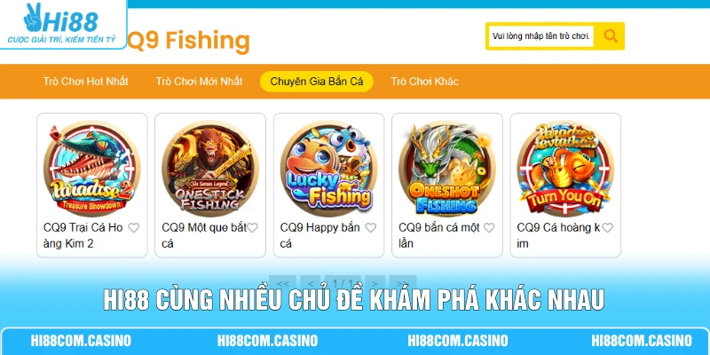 Hi88 cùng nhiều chủ đề khám phá khác nhau