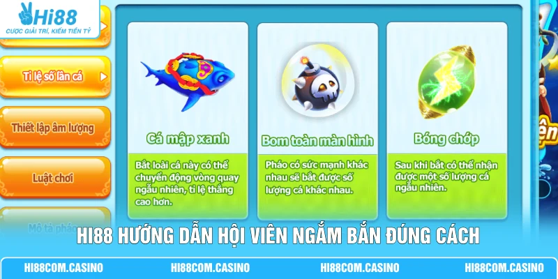 Hi88 hướng dẫn hội viên ngắm bắn đúng cách