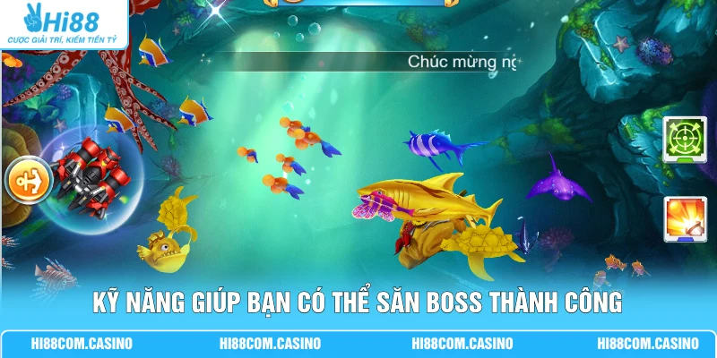 Kỹ năng giúp bạn có thể săn boss thành công