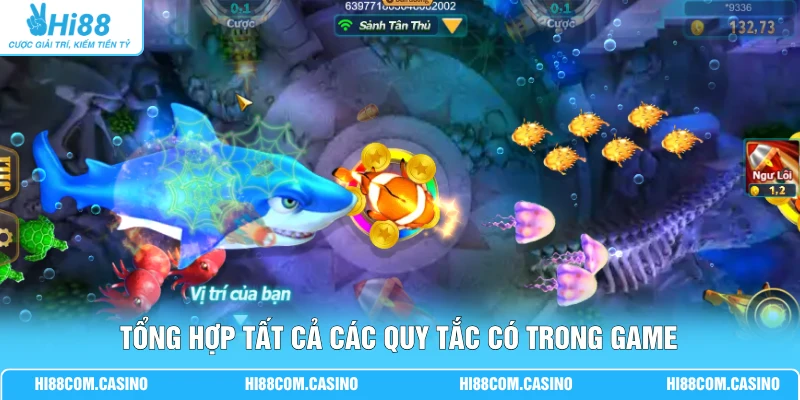 Tổng hợp tất cả các quy tắc có trong game