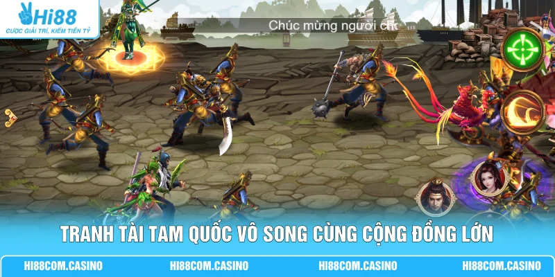Tranh tài Tam Quốc Vô Song cùng cộng đồng lớn